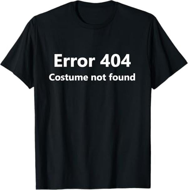 Funny Error 404 Costume Not Found Shirt, Error 404 Costume Not Found Funny Lazy Halloween T-Shirt - Menswear Top