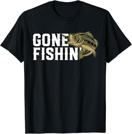 Funny Fishing Shirts, Gone Fishin Funny Largemouth Bass Fishing Gift For Fisherman T-Shirt Cotton Fashion Casual Classic