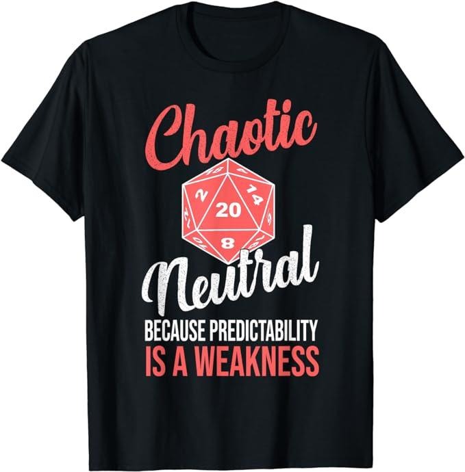 Funny Gamer Shirts, Special Gifts For Gamers, Funny Chaotic Neutral Alignment D20 Tabletop RPG Gamers T-Shirt Menswear Casual Classic