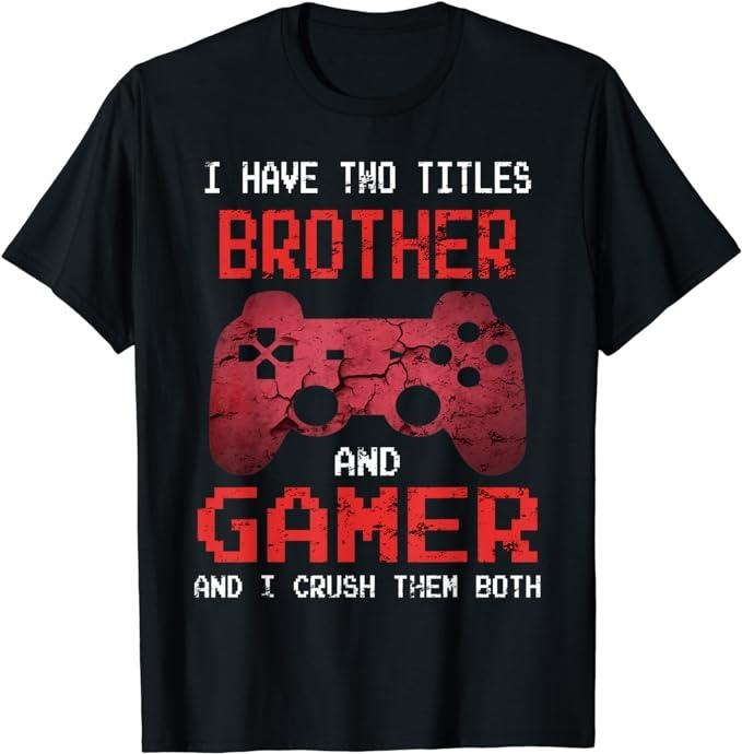 Funny Gamer Shirts, Special Gifts For Gamers, Funny Gamer Vintage Video Games For Boys Brother Son T-Shirt Menswear Top Casual Classic