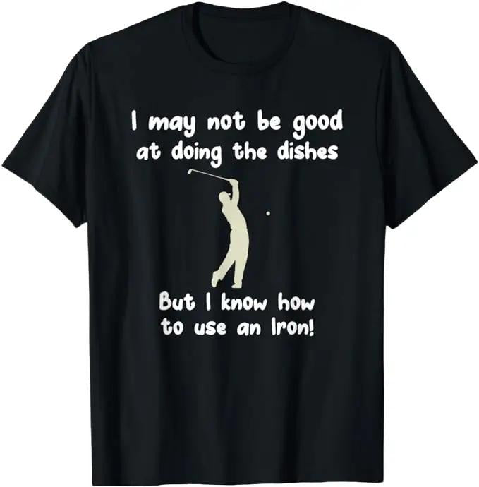 Funny Golf T-Shirt, Gift For Golfer, Fun Vintage Golfing Iron Pun Joke Golfer T-Shirt Menswear Top Underwear