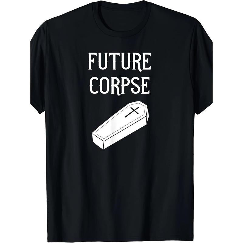 Funny Goth Horror Tee - Unisex Halloween Costume Shirt with Spooky Future Corpse Design - Soft, Breathable, and Comfortable Fabric for a Killer Look made in usa
