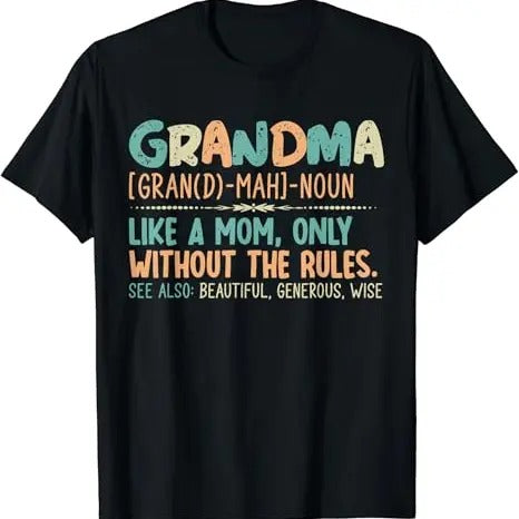 Funny Grandma Shirt, Gift For Grandmother, Funny Grandmother Vintage T-Shirt Casual Cotton Top