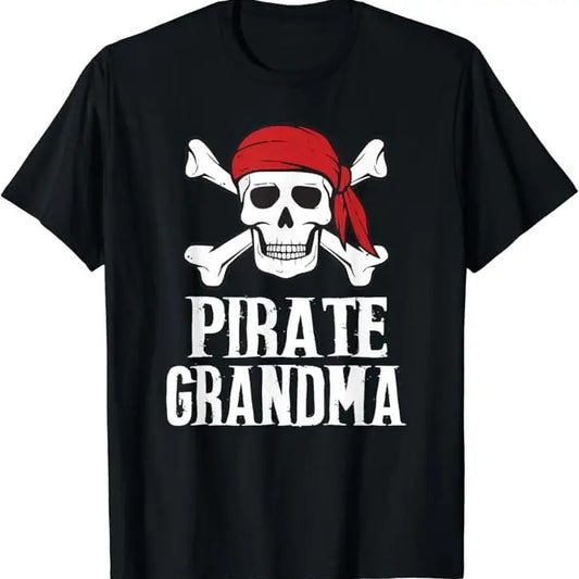 Funny Grandma Shirt, Gift For Grandmother, Pirate Grandma Funny Halloween T-Shirt Skull Adult Gift T-Shirt Casual Cotton Top