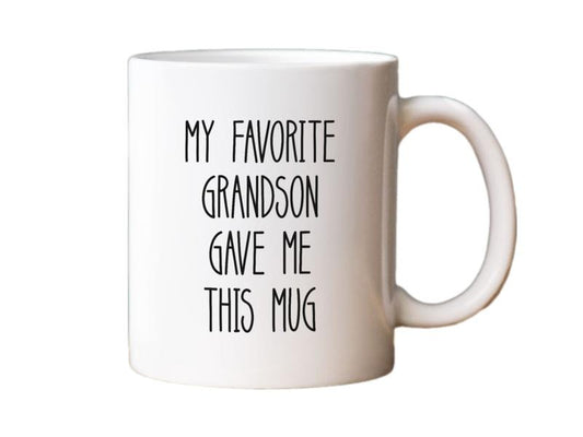 Funny Grandpa Gift, My Favorite Grandson Gave Me This Mug, Fathers Day Gift, Fathers Day Mug, Funny Grandpa Mug From Grandkids, 11 15oz Ceramic Cup