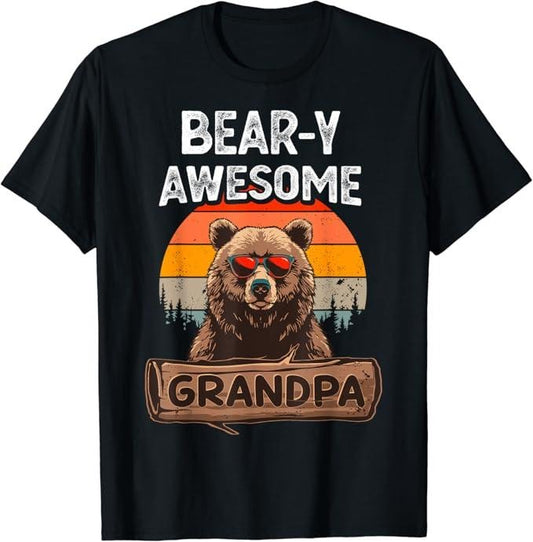 Funny Grandpa Shirt, Gift For Grandfather, Bear-y Awesome Grandpa Funny Saying Bear Vintage Grandfather T-Shirt Menswear Casual Cotton Top