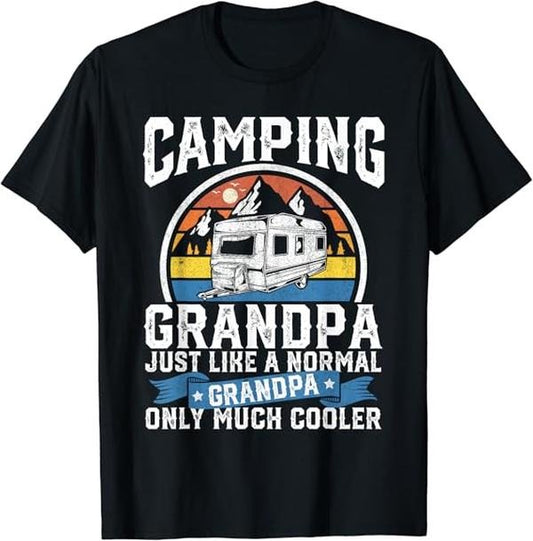 Funny Grandpa Shirt, Gift For Grandfather, Camping Grandpa Funny T-Shirt Menswear Casual Cotton Top