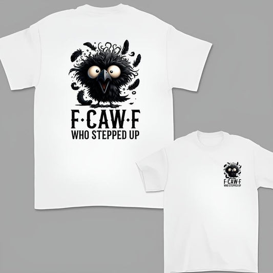 Funny Humor F-Caw-F Double SIded Tee, Unisex Cotton Casual Wear T-shirt Menswear Long Sleeve Womenswear