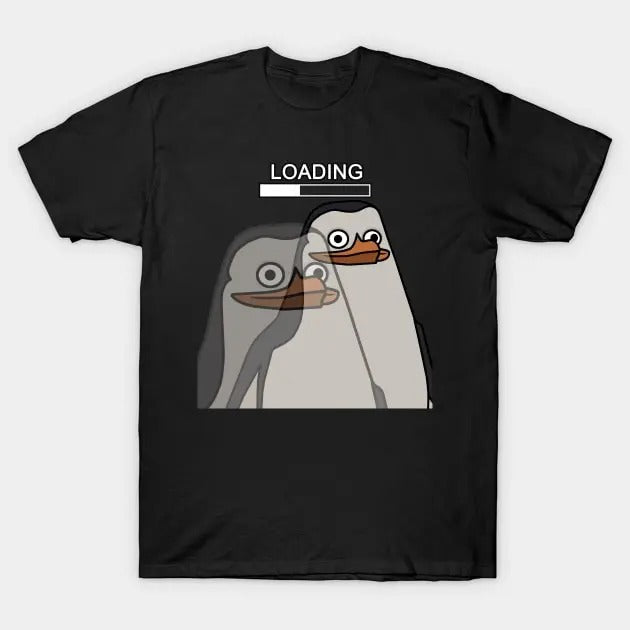 Funny Meme Shirt, Loading. Penguin. Tee, Gift Unisex T-Shirt