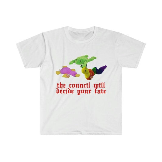 Funny Meme Shirt, Oddly Specific Shirt - The Council Will Decide Your Fate Tee, Gift Unisex T-Shirt