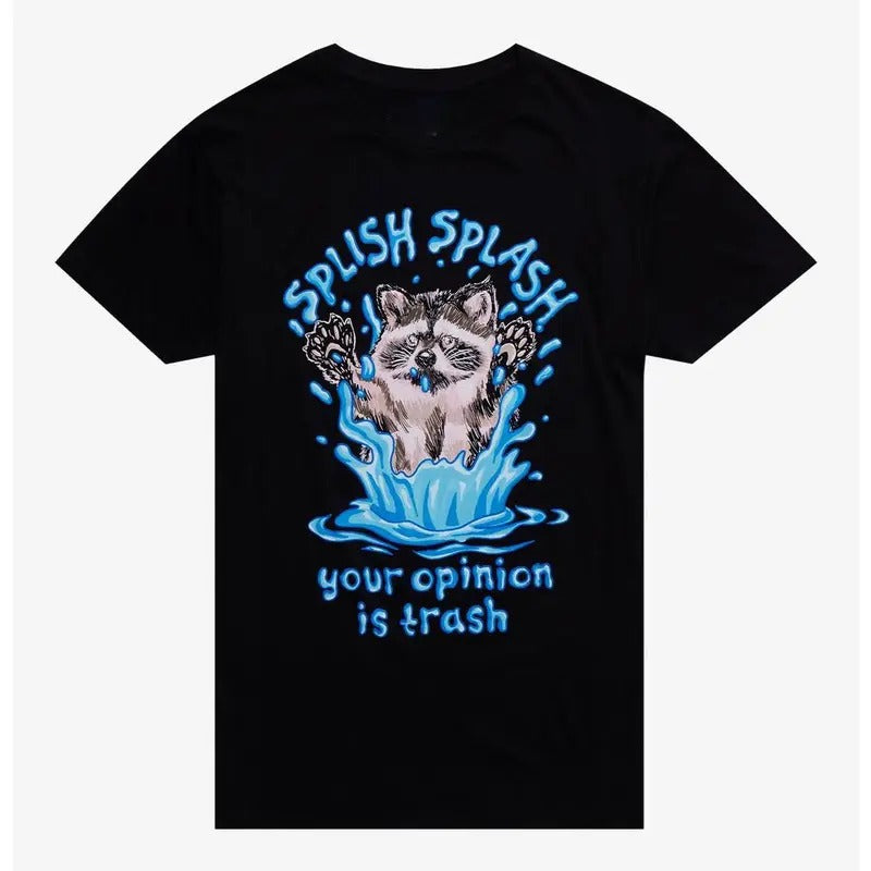 Funny Meme Shirt, Raccoon Splish Splash Gift Unisex T-Shirt Casual Menswear