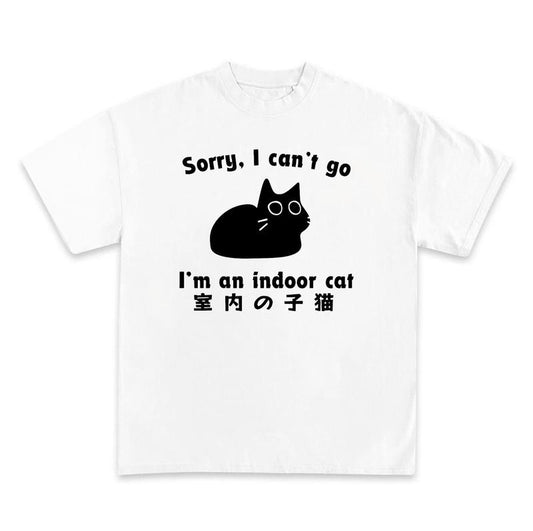 Funny Meme Vintage Graphic Shirt, Sorry i can't go Im an indoor Cat Shirt, Cat Lovers, Funny Cat Tee, Cat Gifts