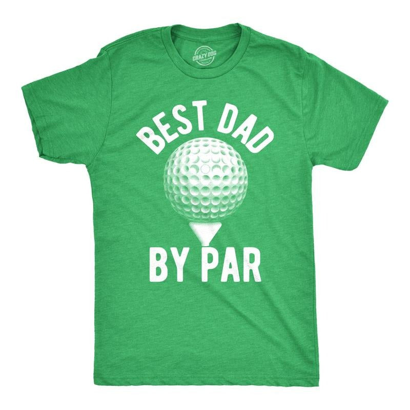 Funny Mens Golfing T Shirts Best Dad by Par Graphic Golf tees for Dads