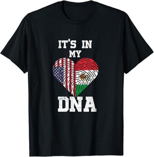 Funny Mexican Shirts, It's In My DNA Mexican American Finger Print Funny DNA tee T-Shirt Menswear Top Casual Classic