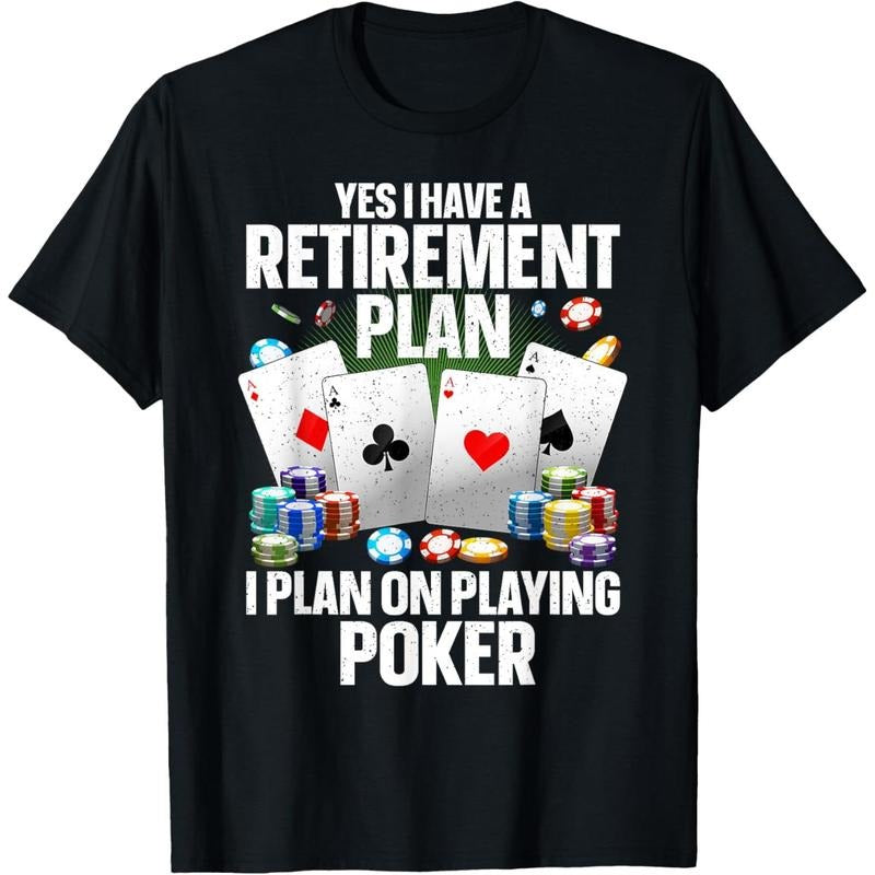 Funny Poker Design For Men Women Poker Player Poker Lover T-Shirt made in usastyle{n002}3