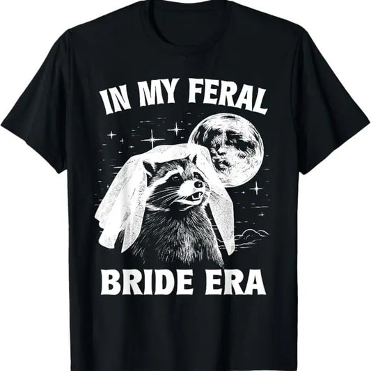 Funny Raccoon Shirt, In My Feral Bride Era Funny T-Shirt For Men - Available from size S to 5XL Vintage Raccoon