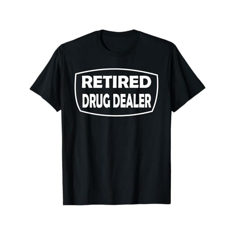 [Funny Recovery Rehab T-Shirt] Retired Drug Dealer Funny Recovery Rehab T-Shirt Men'S,Christmas sports T-shirt, Valentine'S Day gift, boyfriend gift, girlfriend gift, cartoon T-shirt, letter T-shirt, Black Friday holi Made in USA