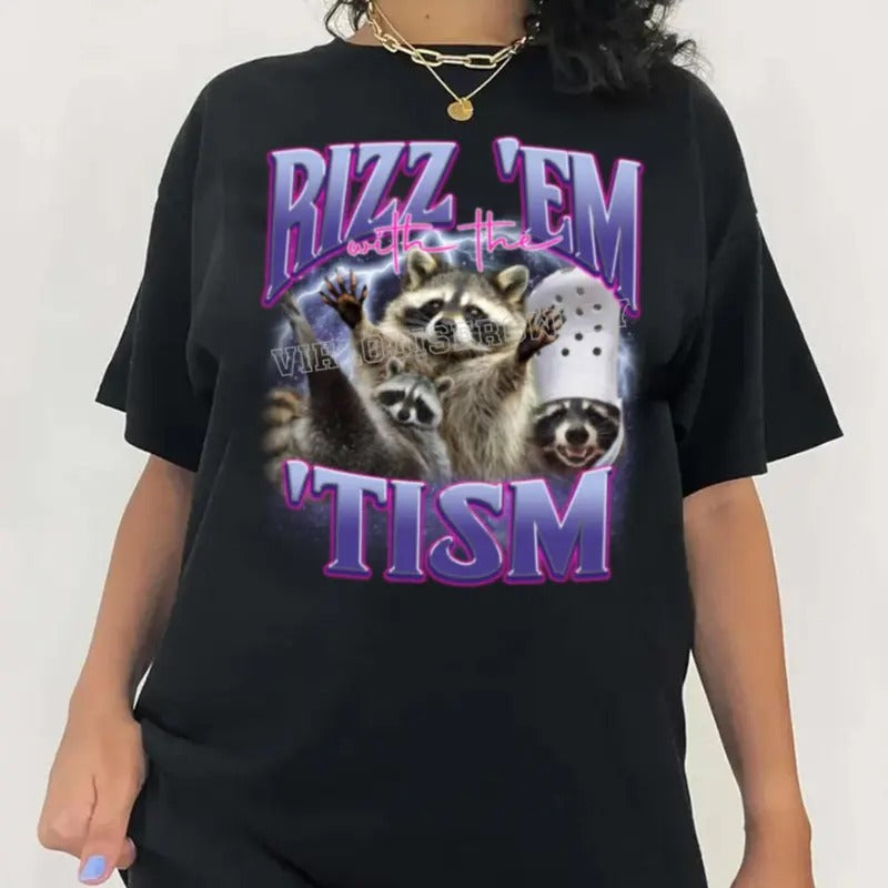 Funny Rizz Em With The Tism Shirt, Vintage Raccoon Bootleg Shirt, Autism Awareness Shirt, Raccoon Meme Shirt, Raccoon Rizz Em With The Tism