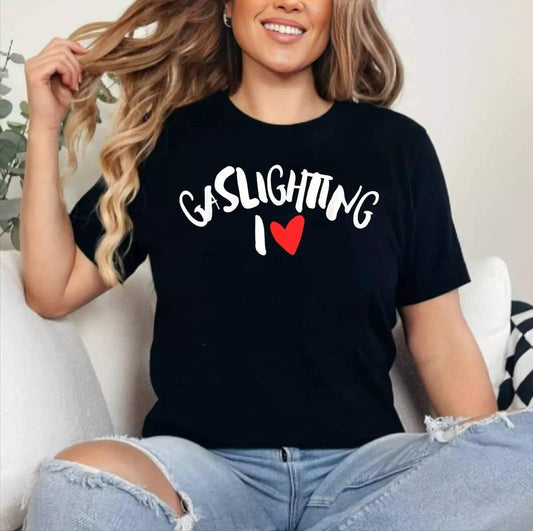 Funny Saying, I Love Gaslighting, Trendy Heart Shape T-Shirt , Cotton 100%, Crewneck, Short Sleeve, Top Womenswear