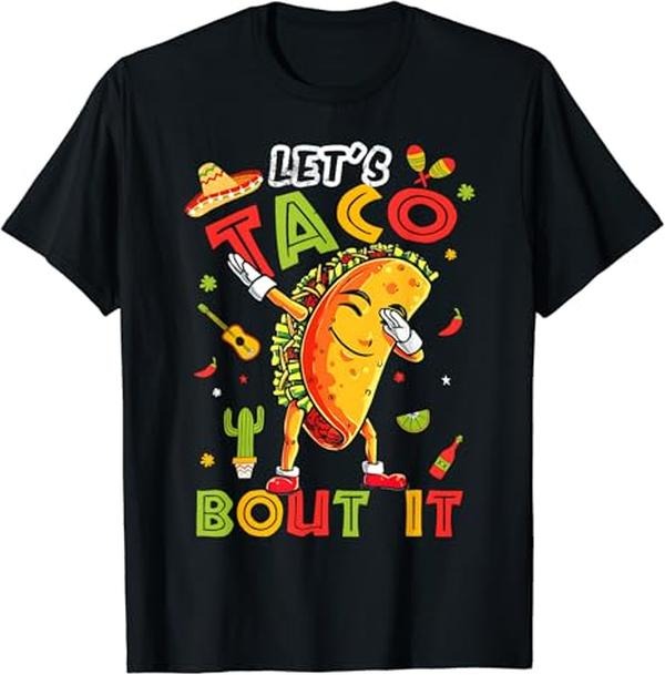 Funny Taco Shirts, Gifts For Mexican Food Lovers, Cute Let's Taco Bout It Funny Mexican Taco Cinco De Mayo T-Shirt Menswear Top Casual Classic