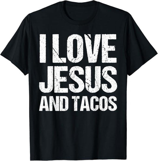 Funny Taco Shirts, Gifts For Mexican Food Lovers, I Love Jesus And Tacos Shirt Funny Mexican Christian T-Shirt Menswear Top Casual Classic