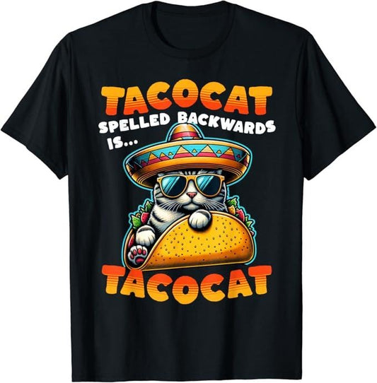 Funny Taco Shirts, Gifts For Mexican Food Lovers, Tacocat Spelled Backwards is Tacocat Funny Mexican Taco Cat T-Shirt Menswear Top Casual Classic