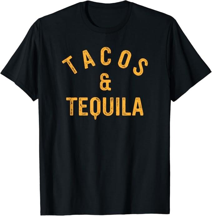 Funny Taco Shirts, Gifts For Mexican Food Lovers, Tacos & Tequila Funny Taco Lover Saying Slogan T-Shirt Menswear Top Casual Classic