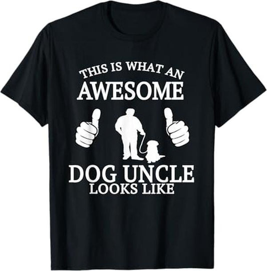 Funny Uncle Shirts, Gifts For Uncle, Dog Uncle T Shirt for Animal Lovers Funny Awesome T-Shirt - Menswear Casual Cotton