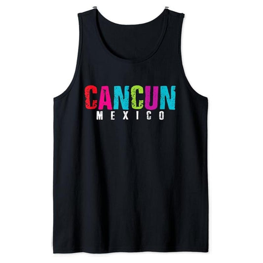 Funny Vacation Tank Top, Mexico Cancun Vacation Souvenir Caribbean Yucatan Tank Top Unisex Casual Classic