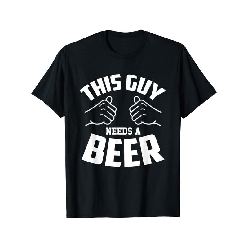 Funny people need beer, T-shirts for wine lovers, soft and comfortable street fashion casual summer T-shirts, round neck short sleeve men's T-shirts made in usa