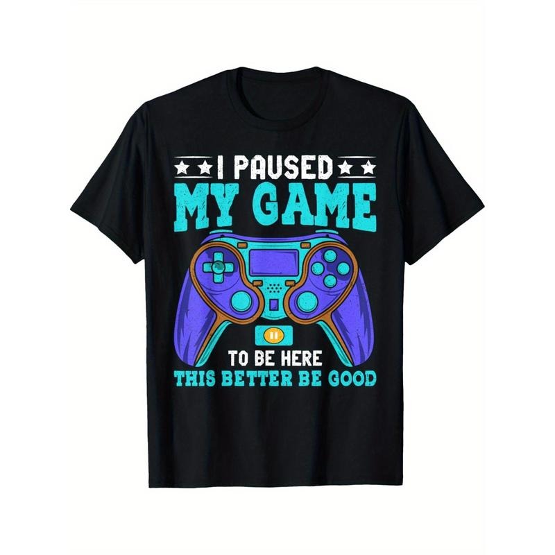 Gamer Shirt Boys Men Kids Teens Paused My Game To Be Here T-Shirt Summer Comfortable Casual Short Sleeve T-Shirt made in usa