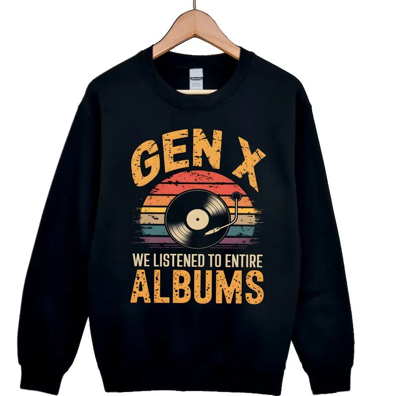 Gen X Funny Shirt, Gen X Tshirt, Generation X Shirt, Gen X Raised On Hose Water And Neglect Hoodie, Generation X T-shirt, Retro Vintage Generation X Shirt Classic Cotton