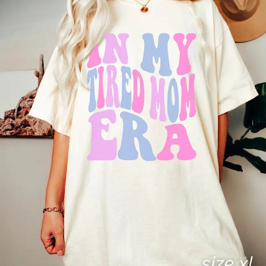 Gift For Mom Funny Mom Shirt In My Tired Mom Era Comfort Colors Concert Shirt Retro Concert Tee Concert Shirt For Mom Funny Mom Gift