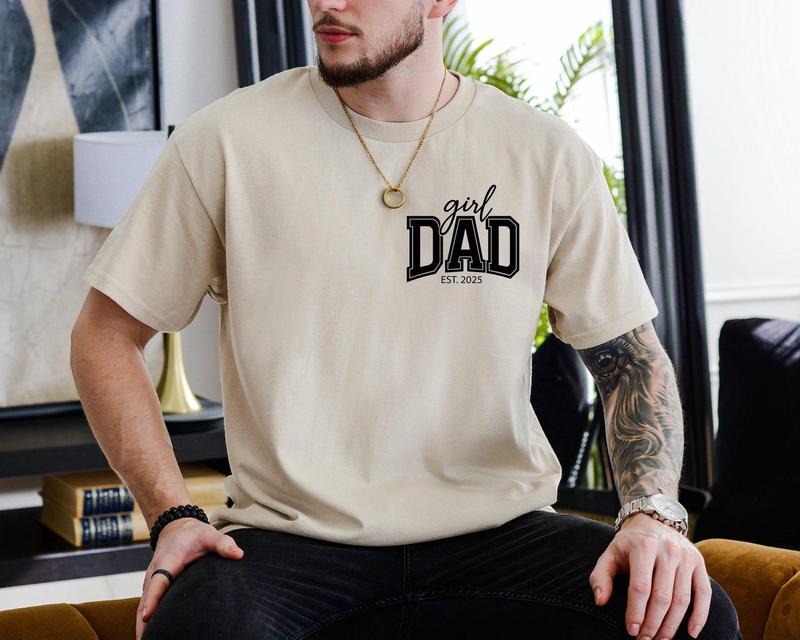 Girl Dad Est Year Shirt, Matching Dad & Daughter Shirt,Fathers Day Gifts from Daughter,New Dad Gift,Dad of Girls Tee,Birthday Gift for Daddy