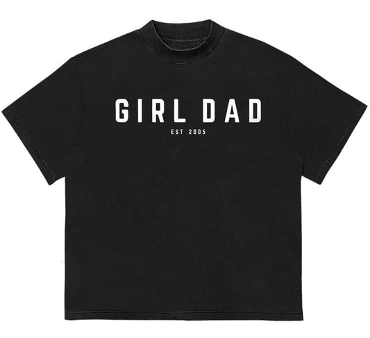 Girl Dad T-Shirt Premium Comfort Unique T-Shirt Gift for Her Recycled Cotton Graphic