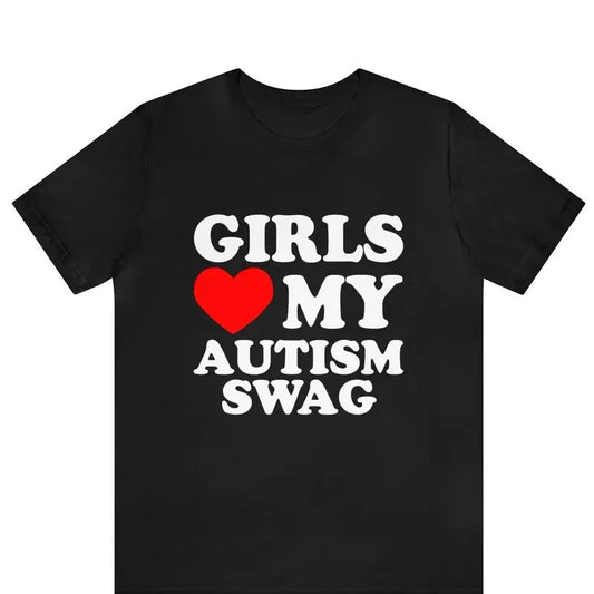 Girls Love My Autism Swag Shirt, Funny Autistic Boy Awareness Idea T-Shirt, Girls Heart My Autistic Swag T-shirt ,Girls Love My Autism Swag, Birthday Gift Ideas Tee, Shortsleeve Crewneck Cotton Unisex T-Shirt