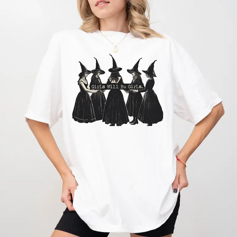 Girls Will Be Girls Shirt, Witches Halloween Shirts For Women, Bachelorette Party, Witchy Tee, Unisex Short Sleeve Tee Shirt, Womenswear