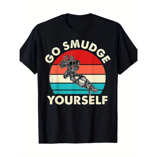 Go Smudge Yourself" Funny Native American Feather Graphic Tee - 100% Cotton, Breathable & Soft, Perfect for Casual Wear or Outdoor Activities Made in USA