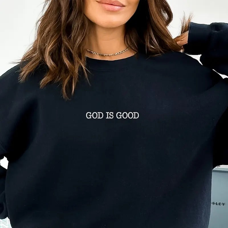God Is Good Embroidered Sweatshirt, God Embroidery, Jesus is King Sweatshirt, God's Grace Sweatshirt Womenswear, Pullover Sweaters, Crewneck