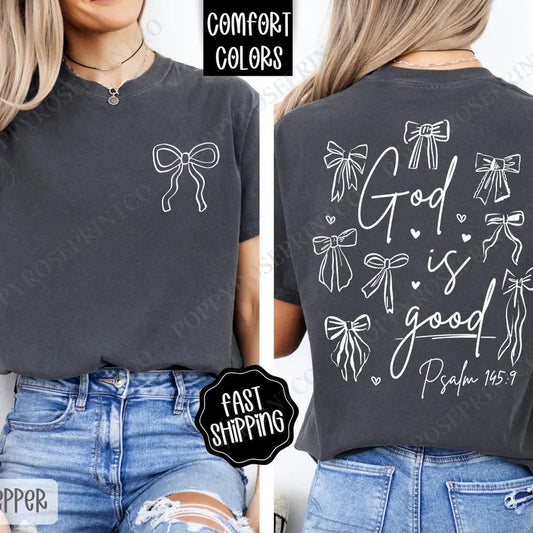 God Is Good Shirt Comfort Colors, Religious Women's Tee, Religious Women's Tshirt