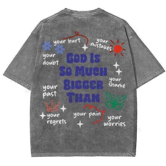 God Is So Much Bigger Than Unisex Washed T-Shirt, Christian Jesus  t shirts, Vintage 90s Graphic Tee Gift Cotton Top, Mineral color