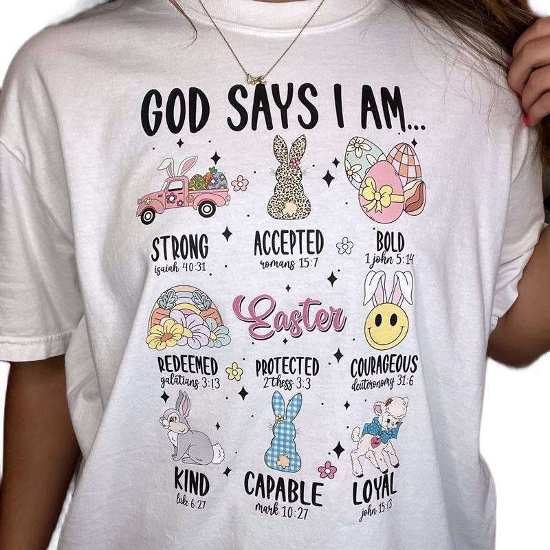 God Says I Am T-Shirt, Comfort Colors Easter Tee