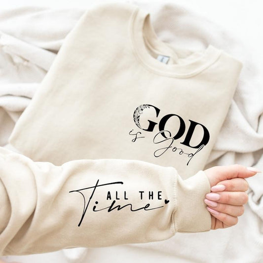 God is Good All The Time Sweatshirt, Christian Sweater, Church Hoodie, Religious Sweater, Christian Women Crewneck, Jesus Lover  T-shirt, sweater and Hoodie