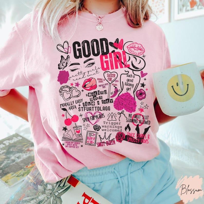 Good Girl Shirt Spicy Reader Gift Dark Romance Shirt Smut Reader Shirt Spicy Book Lover Tee Funny Reader Gifts Bookish Shirt