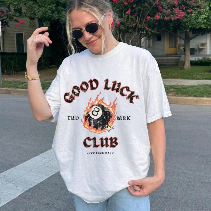 Good Luck Club Shirt Aesthetic Womens Graphic Tee Cool Women's Shirt Good Luck Babe Shirt Cute Trendy Womens Tee