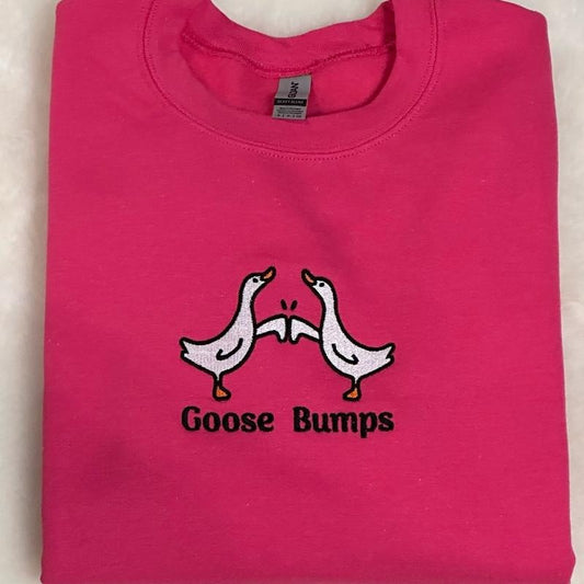 Goose Bumps Embroidered Crewneck Sweatshirt Comfort Colors or Gildan