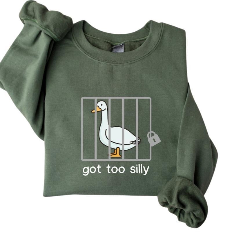 Got Too Silly Shirt, Silly Goose Sweatshirt, Funny Men's Women's Sweater, Trendy College Hoodie Menswear Small Classic Cotton