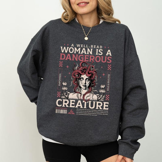 Gothic A Well Read Woman is a Dangerous Creature Sweatshirt, Feminist Women Sweater, Vintage Bookish Shirt, Intellectual Gift, Book Librarian Pullover