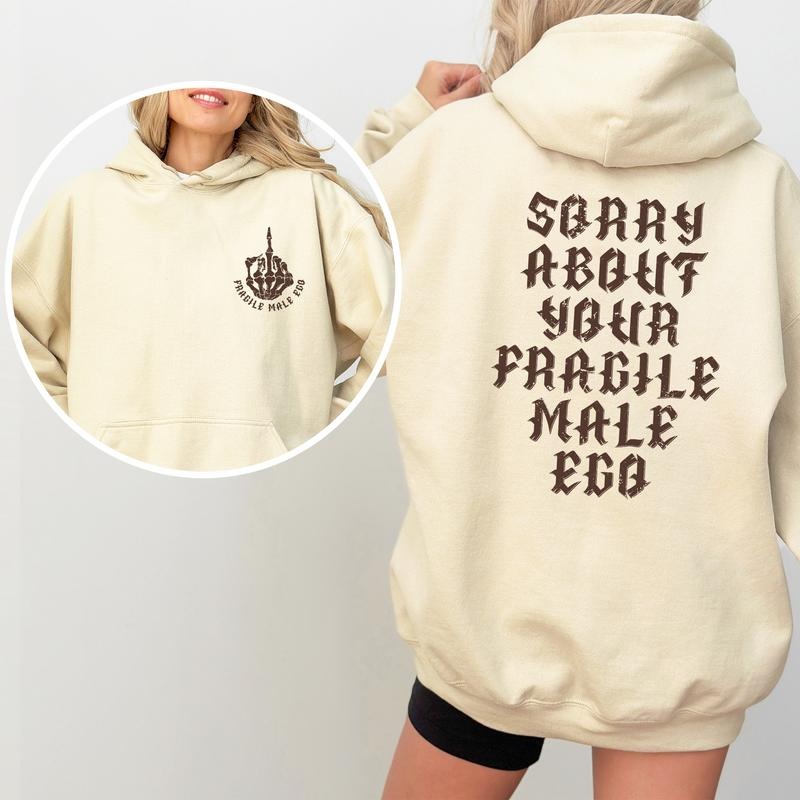 Gothic Sorry About Your 2-Sided Hoodie, Strong Girl Hoodie, Women's Rights Sweaters, Empowered Women's Tops, Casual Long Sleeve Pullover Womenswear