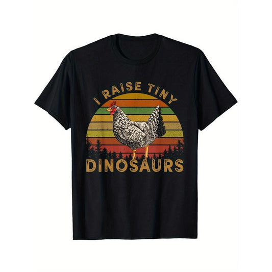 Graphic Animal Chicken Little Poultry I Raise Tiny Dinosaurs T-Shirt Comfortable leisure sports Halloween Christmas gift made in usa